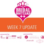 bridal-boot-camp-week-7-update